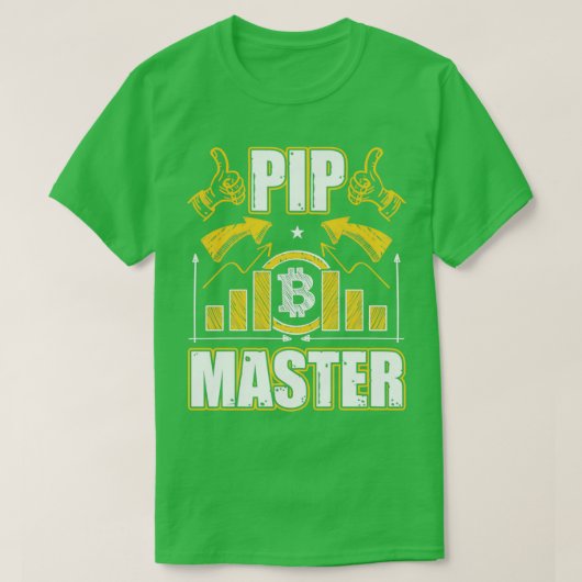 Pip Master Funny Forex Trading Crypto BTC Geschenk T-Shirt (Design vorne)