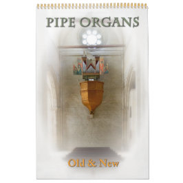 Pipe Organs Alte und neue individuell anpassbare K Kalender