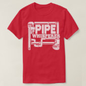 Pipe Whisperer Plumber Pipefitter Geschenk T-Shirt (Design vorne)