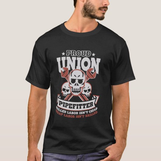 Pipefitter Pipe Fitter Klempner Proud Gewerkschaft T-Shirt (Vorderseite)