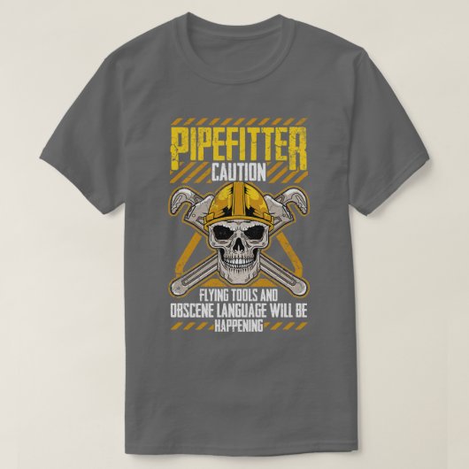 Pipefitter Pipefitters Funny Spaß Plumber Quotes T-Shirt (Design vorne)
