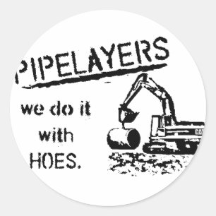Pipelayer Spaß Runder Aufkleber