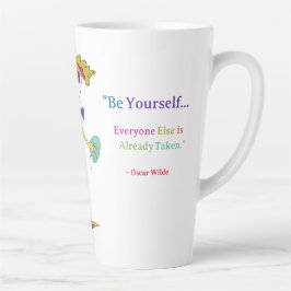 "Piper" - "Be Yourself" (Oscar Wilde) Latte Tasse