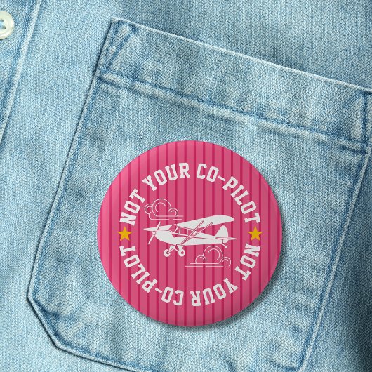 Piper Cub Flugzeug Nicht Dein Co-Pilot Lustig Rosa Button