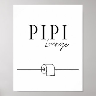 Pipi Lounge - Gäste WC - Toilette Poster