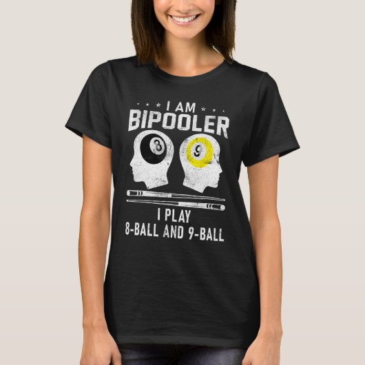 Pipooler Pool Player Pool Cool Billiards 8 and 9 B T-Shirt (Vorderseite)