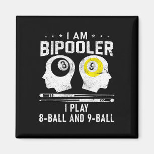 Pipooler Pool Pool Pool Cool Billard 8 und 9 L Magnet