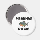 Piranhas Rock Magnet (Vorderseite/Rückseite)