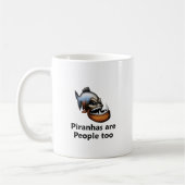 Piranhas sind Leute auch Kaffeetasse (Links)