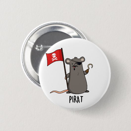 Pirat Funny Pirate Rat Pun Button (Vorne & Hinten)