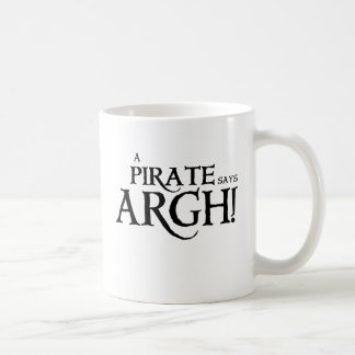 Pirat sagt ARGH Kaffeetasse