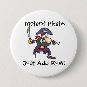 Pirat - sofortiger Pirat - addieren gerade Rum! Button