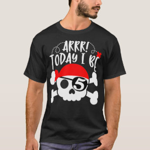Pirate 5th Birthday Party heute bin ich 5 Geschenk T-Shirt