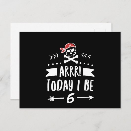 Pirate 6Th Birthday Party Arrr Today I Be 6 Red Postkarte (Vorne/Hinten)