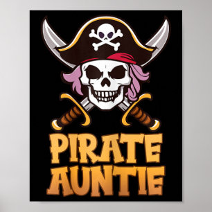 Pirate Auntie Funny Captain Matching Halloween Cos Poster