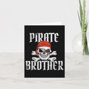 Pirate Brother Halloween Skull &amp; Crossbones Pi Karte