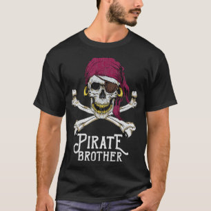 Pirate Brother Piratenflagge Crossbones Skull Hall T-Shirt