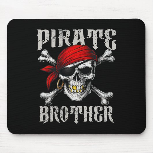 Pirate Brother Piratenflagge Flag und Skull Crossb Mousepad (Vorne)