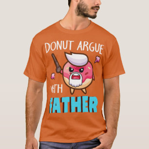Pirate Donut Argue mit Pater Daddy Vater Papa Son T-Shirt