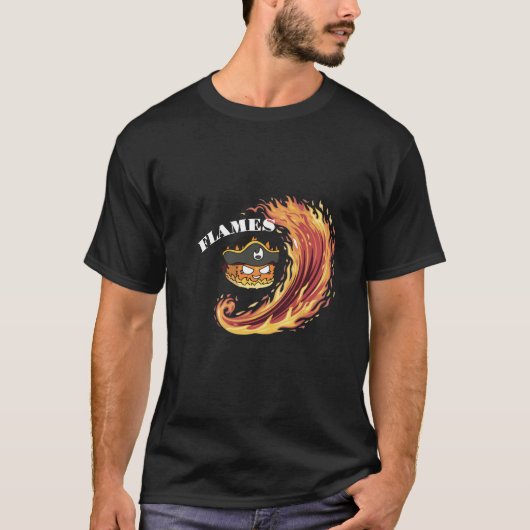 Pirate Flames T - Shirt - Fiery Swashbuckling Desi (Vorderseite)