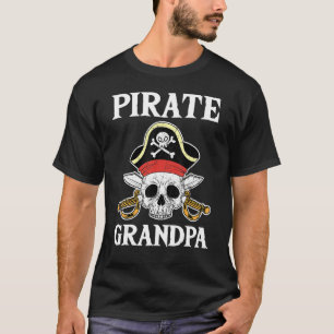 Pirate Grandpa Skull Sword Sea Sailor Crew Schiff T-Shirt