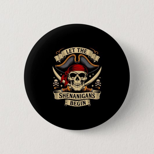 Pirate halloween skull let the pirate shenanigans button (Vorderseite)