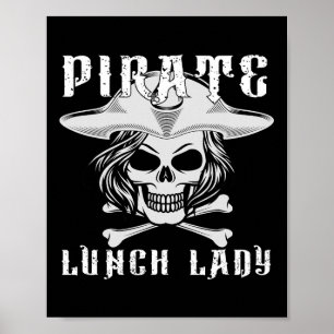 Pirate Lunch Lady Halloween-Kostüm Poster
