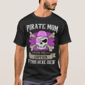 Pirate Mama Captain Caribbean Freebooter Skull T-Shirt (Vorderseite)