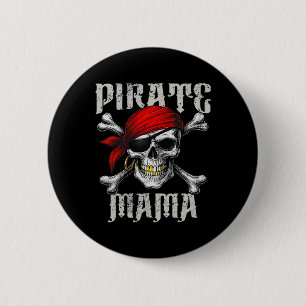 Pirate Mama Jolly Roger Flagge und Totenkopf  Button