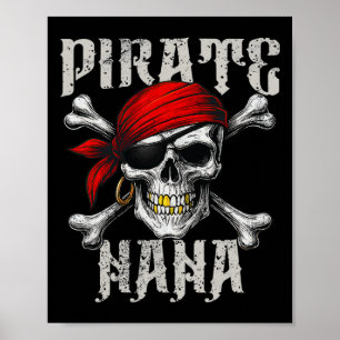 Pirate Nana Piratenflagge Flag und Skull Crossbone Poster