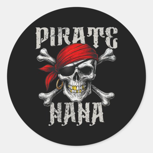 Pirate Nana Piratenflagge Flag und Skull Crossbone Runder Aufkleber (Vorderseite)