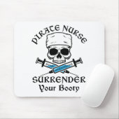 Pirate Nurse übergibt deinen Hintern Mousepad (Mit Mouse)