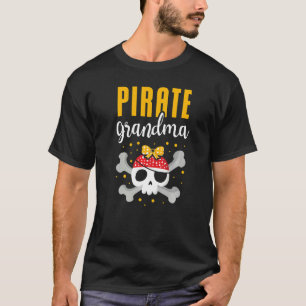 Pirate Oma Best Großmutter Ever Ocean Karibik T-Shirt
