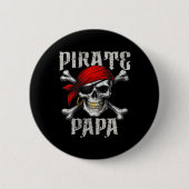 Pirate Papa Piratenflagge Flag und Schädelknochen Button (Vorderseite)