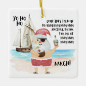 Pirate Santa Ship Rum Funny Coast Weihnachten Keramikornament (Vorderseite)