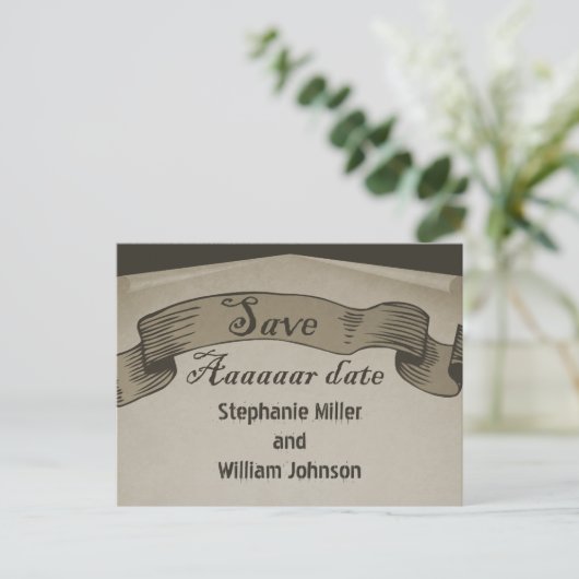 Pirate Scroll Save the Date Postcard, braun Ankündigungspostkarte (Stehend Vorderseite)