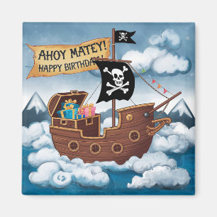 Pirate Ship Birthday Card - Ahoy Matey! Magnet