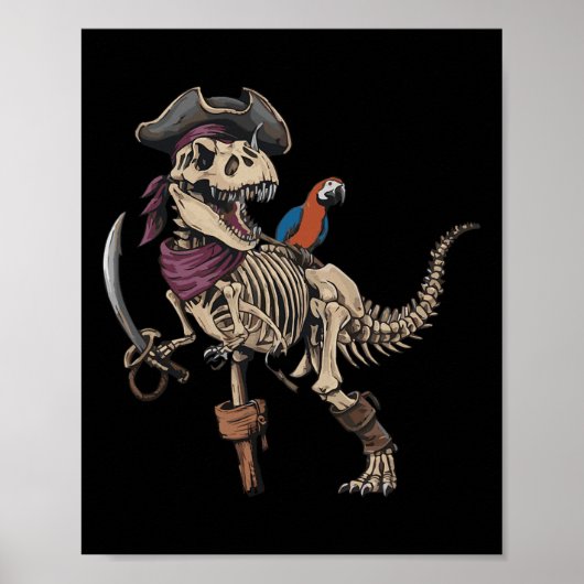 Pirate Skeleton Dinosaur T Rex Funny Tyrannosaurus Poster (Vorne)