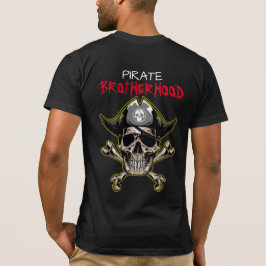 PIRATE SKULL BROTHERHOOD T - Shirt