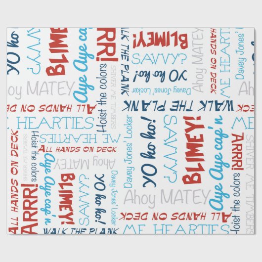 Pirate Slogan Party Pirate Wrapping Paper Geschenkpapier (Flach)