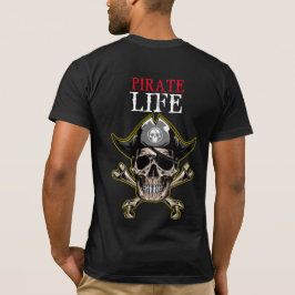 Pirate Thema Party Adult Skull LIFE T-Shirt