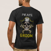 Pirate Thema Party Erwachsene Skull GROOM T - Shir T-Shirt (Rückseite)