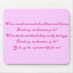 PirateLife, Mousepad