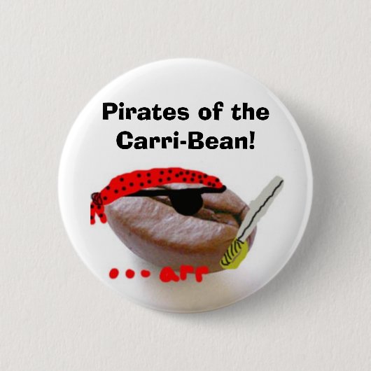 Piraten der Carri-Bohne! Button (Vorderseite)