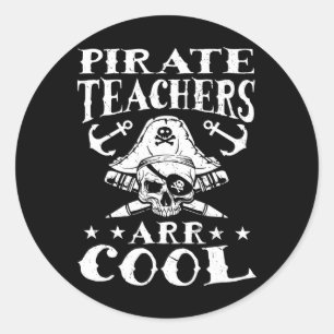 Piraten-Lehrer sind Cool - Halloween-Lehrer wie ei Runder Aufkleber