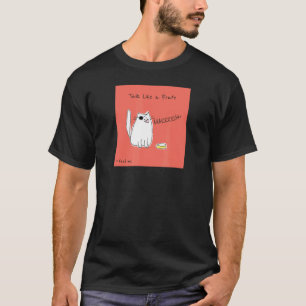 Piraten-Tag Katzenfutter Humor Spaß Geschnitten T-Shirt