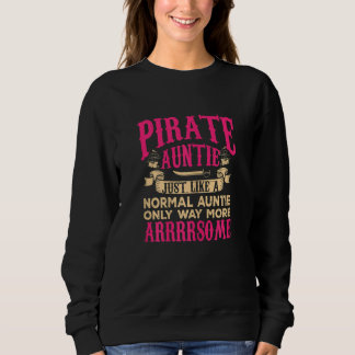 Piraten-Tante Damen Jolly Roger Freibeuterin Fraue Sweatshirt
