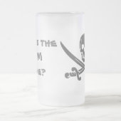 Piraten-Zitat - warum wird der RUM gegangen? Mattglas Bierglas (Mittel)