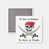 Piratenflagge Pirate Talk Magnet (Vorderseite/Rückseite)