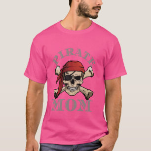 Piratenflagge Skull Crossbones Funny Mother Mama T-Shirt